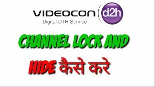 Videocon d2h setop Box me channel lock kaise kare [upl. by Akenihs]