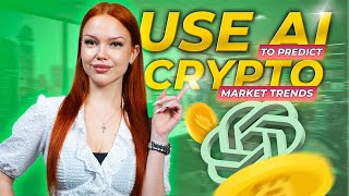 How to Use AI to Predict Crypto Market Trends And Avoid Losses [upl. by Ellehcal789]