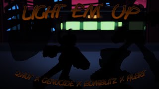 FNF Mashup Light Em Up 2hot x Alert x Bomblitz x Genocide v2  ATC [upl. by Latnahs]