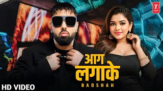 Badshah New Song 2024  Badshah Latest Song  Badshah Rap Song  Badshah All Songs  Aag Lagake Song [upl. by Onitrof]