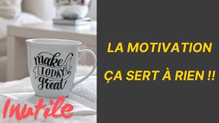 La motivation ça sert à rien pour un entrepreneur [upl. by Lounge]