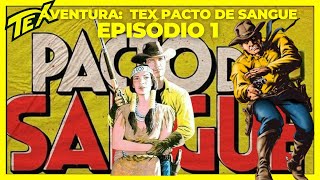 AVENTURA DE tex pacto de sangue [upl. by Omiseno]