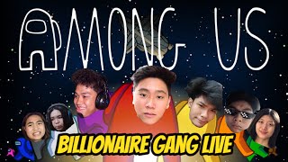 BILLIONAIRE GANG  Among Us Live [upl. by Ecnerewal]