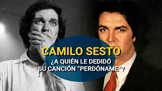 CAMILO SESTO  Todos los secretos de su canción “PERDÓNAME” [upl. by Nnoved]