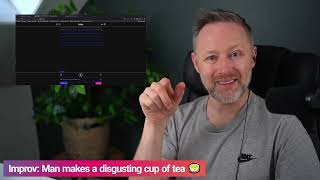 Limmy Improv Man Makes A Disgusting Cup Of Tea 20240823 [upl. by Trilley736]