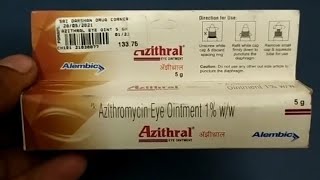 Azithral Eye Ointment  Azithromycin Eye Ointment 1 ww Uses  Azithral Eye Ointment Uses Benefits [upl. by Almeeta]