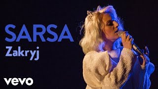 Sarsa  Zakryj Live  Vevo Official Performance [upl. by Acirred729]