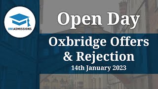 Oxbridge Offers amp Rejection ReApplying amp What To Do Next Open Day  UniAdmissions [upl. by Anastas908]