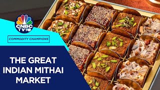 Whats Sweetening The Deal For The Mithai Market amp How Is It Gearing Up For Festive Season [upl. by Hinkle]