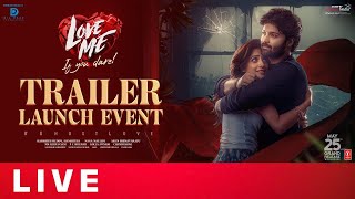 Love Me If You Dare Trailer Launch Event LIVE  Ashish  Vaishnavi Chaitanya [upl. by Ociram]