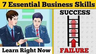 7 Essential Business Skills You Need to Learn Right Now [upl. by Nohtanoj]