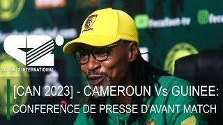 🚨 CAN 2023  CAMEROUN Vs GUINEE CONFERENCE DE PRESSE DAVANT MATCH [upl. by Anawit60]