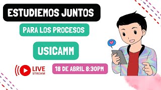 SESIÓN 2 ESTUDIEMOS JUNTOS PARA LOS PROCESOS DE USICAMM [upl. by Hal]