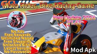 Moto Rider Bike Racing Game Mod Apk v141 Unlimited Money No Ads Free Rewards Latest Version 2023 [upl. by Vtarj]