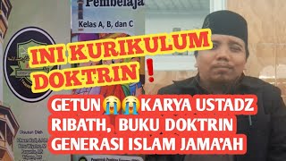 INILAH KURIKULUM ❗️GETUN KARYA USTADZ RIBATH BUKU KURIKULUM PEMBINAAN GENERASI ISLAM JAMAAH [upl. by Ettigirb910]