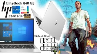 HP Elitebook 840 G8 i71185G7 full Review and tested on GTA V laptop gta5 hp intel elitebook [upl. by Tunnell]