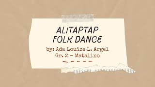 Alitaptap Folk Dance  Ada Argel [upl. by Sulrac421]