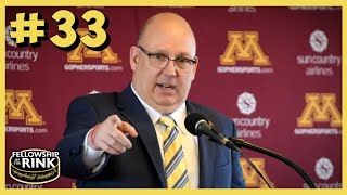 Fellowship of the Rink Ep 33  Bob Motzko  Head Coach Gophers Hockey  Minnesota Wild Roster Cuts [upl. by Dihahs]