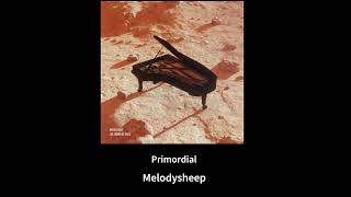 Primordial  Melodysheep [upl. by Elram]