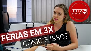 O que mudou nas férias com a reforma trabalhista [upl. by Ydieh]