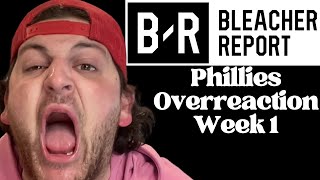 BLEACHER REPORT LIVE PHILLIES OVERREACTION AFTER FIRST WEEK [upl. by Eisej]