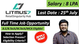 LITMUS7 Off Campus Recruitment 2021  Salary  8 LPA  Latest Jobs 🔥🔥 [upl. by Jr]