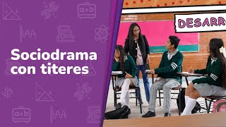 Sociodrama con títeres • Saberes y pensamiento científico • 3er grado  Video detonador [upl. by Yank351]