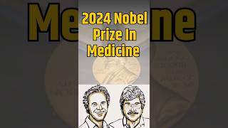 Nobel Prize in Physiology or Medicine 2024 shorts nobleprize Medicine [upl. by Mecke535]