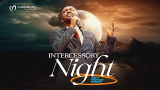 Intercessory Night with Pastor Enoch  Day 2 [upl. by Llenel77]