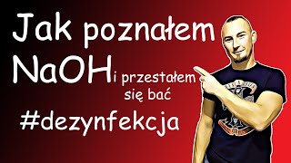 Jak poznałem NaOH i przestałem się bać Dezynfekcja w browarze domowym [upl. by Buxton]