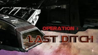 PROMO 1  Battlestar quotLast Ditchquot a Fanfilm [upl. by Leumas]