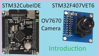 119 STM32CubeIDE Camera OV7670 with STM32F407VET6 [upl. by Judie984]