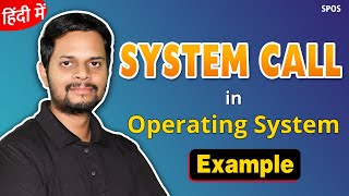 System Call  in Operating System  with Example [upl. by Uzial]