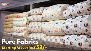 Pure Dyeable Fabrics At Rs52  Free Shipping  Pure Fabrics Wholesale Market 2024 [upl. by Rodl]