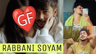 Rabbani Soyam Biography  13 Assamese Short Film  Rabbani Soyam Girlfriend  Assamese Youtuber [upl. by Eilsel]