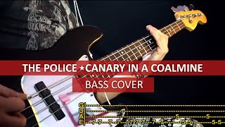 The Police  Canary in a coalmine  bass cover  playalong with TAB [upl. by Donatelli926]