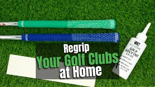 How To Regrip Your Golf Clubs At Home 2 Minute Tutorial [upl. by Schaaff602]