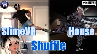 House Shuffle in VRChat with 12 slimeVR trackers [upl. by Eidnarb142]