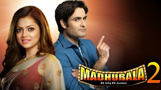 मधुबाला सीजन 2 जल्द आ रहा Madhubala Season 2  Vivian Dsena  Drashti Dhami  RK Madhubala [upl. by Kosey]