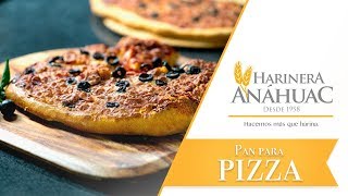 Harinera Anáhuac  Receta Pan de Pizza [upl. by Reames]