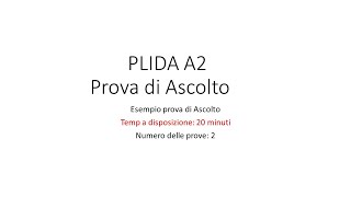 PLIDA A2  Novembre 2010  Prova di Ascolto con le soluzioni [upl. by Telrats398]