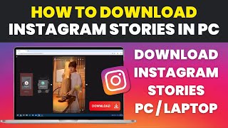 How To Download Stories on Instagram From PC [upl. by Kawai218]