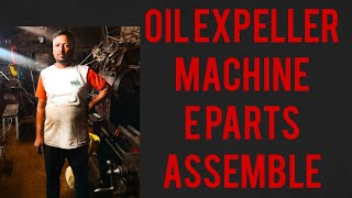 oil expeller  machine parts assemble [upl. by Lupee11]