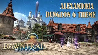 FFXIV OST Alexandria Dungeon 6 Theme [upl. by Mok]