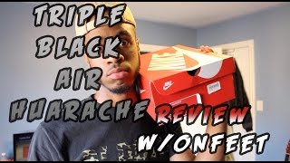 Air Huarache quotTriple Blackquot Review wON FEET [upl. by Nohshan]