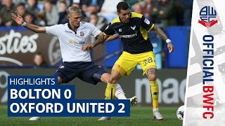 HIGHLIGHTS  Bolton 02 Oxford United [upl. by Kliman]