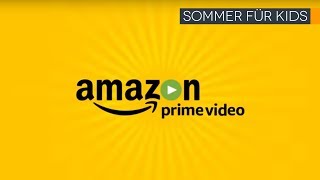 Sommer für Kids  Prime Video DE [upl. by Decca]