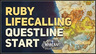 Ruby Lifecalling WoW Questline Start [upl. by Nawtna]