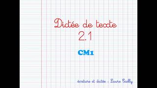 CM1  dictee 21 [upl. by Aracahs297]