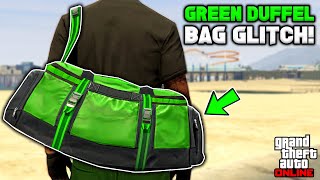 How To Get The Green Duffel Bag Glitch In Gta 5 Online No BEFF or Transfer [upl. by Cirda]